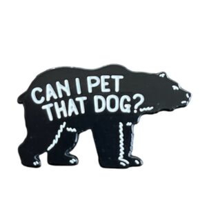 Can I Pet That Dog Enamel Pin