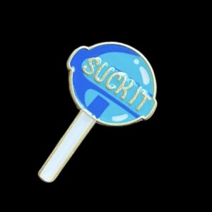 Lollipop Suck It Enamel Pin