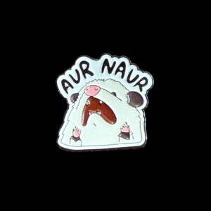 Aur Naur Possum Pin